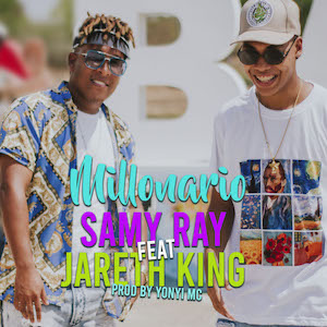 Samy Ray Ft Jareth King - Millonario.jpeg